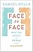 Face to Face: Meeting Chris...