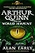 Arthur Quinn and the World Serpent by Alan Early