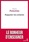 Rappeler les enfants by Alexis Potschke