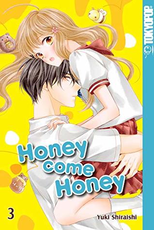 Honey Come Honey 03 (Kindle Edition)