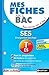 Mes fiches ABC du BAC SES Term ES by Delphine de Chouly