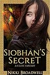 Siobhan's Secret: a Celtic fantasy