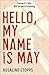 Hello, My Name is May