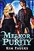 Melkor & Purity: Book Two