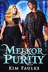 Melkor & Purity: Book Two