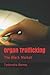 Organ Trafficking by Tyshondra Reneta Barnes