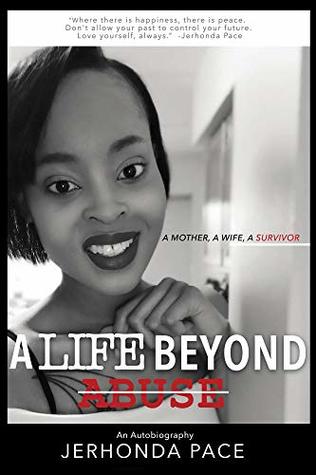A Life Beyond ABUSE (Kindle Edition)