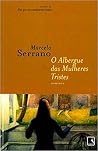 O Albergue das Mu...