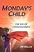 Monday's Child: The Joy of ...