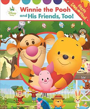 Disney Baby - Winnie the Pooh and His Friends, Too! First Look and Find Activity Book - PI Kids (Board Book)
