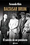 Baltasar Brum (Spanish Edition)