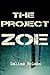The Project Zoe: The 12th Gate