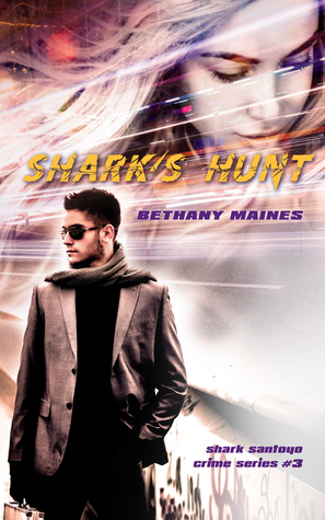 Shark's Hunt (Kindle Edition)