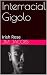 Interracial Gigolo by J.M. Jacobs