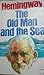 The Old Man and the Sea by Ernest Hemingway