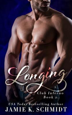 Longing (The Club Inferno Series)