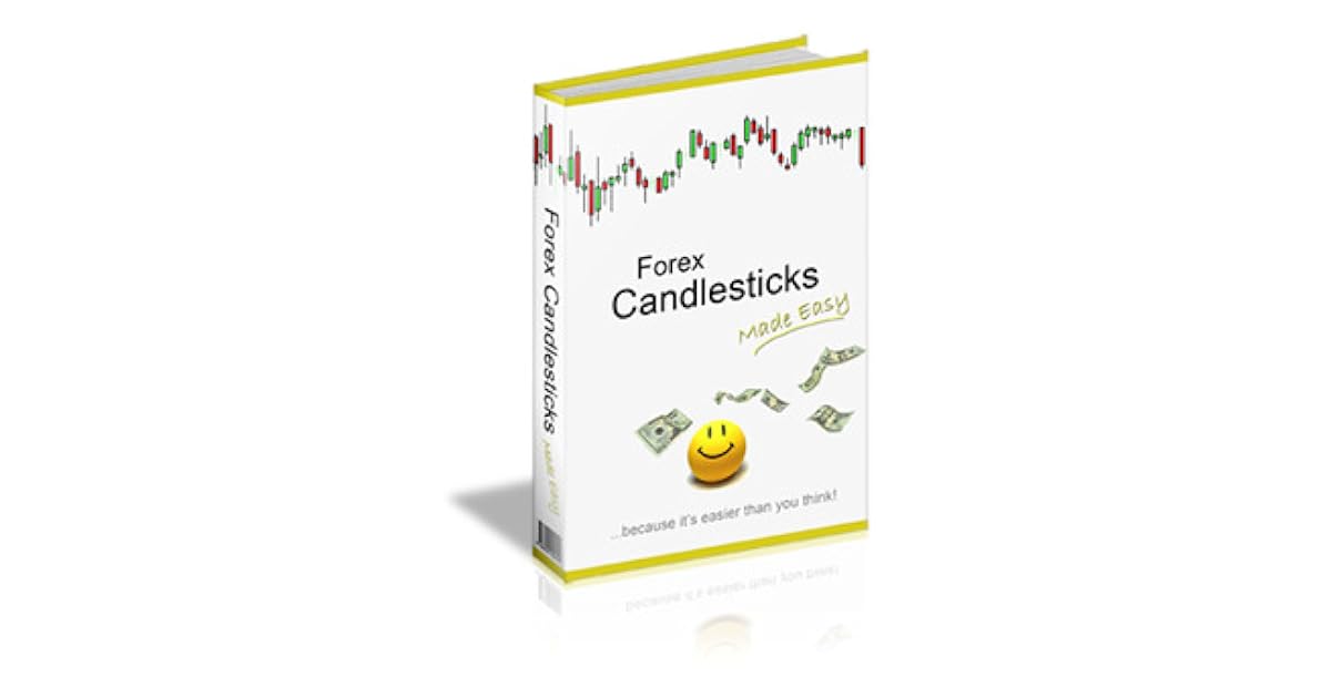 Forex Candlesticks Made Easy by Munehisa Homma