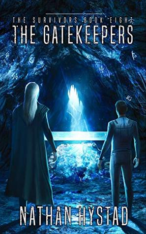 The Gatekeepers (The Survivors, #8)