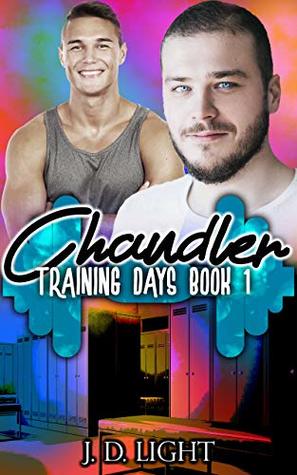 Chandler (Training Days #1)