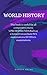 WORLD HISTORY by GANESH NAYAK