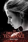 The Dreamer's Vengeance