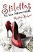 Stilletos in The News Room by Rashmi Kumar