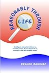 Reasonably Through Life: Be diligent and patient. Observe, consider, learn. If you always do so, success in life will certainly come.