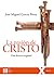 La Pasión de Crsito. Una lectura original