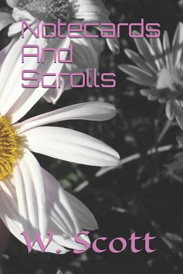Notecards And Scrolls
