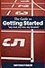 The Guide to Getting Started by Nathan Tabor