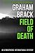 Field of Death: An atmospheric international mystery (Josef Slonský Investigations)