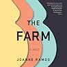 The Farm by Joanne Ramos
