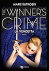 The Winner's Crime - La vendetta