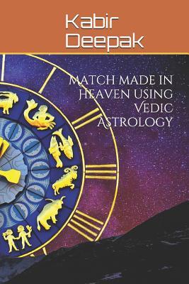 Match made in Heaven using Vedic Astrology
