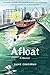 Afloat: A Memoir