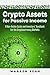 Crypto Assets for Passive Income by Warren Seah