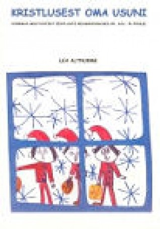 Kristlusest oma usuni (Paperback)