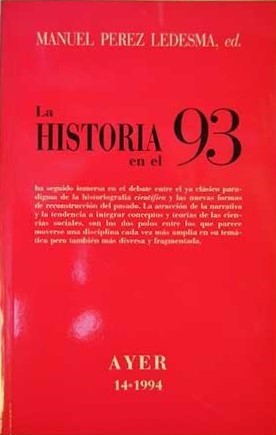 La historia en el 93 (Revista Ayer #14)