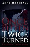 Once Bitten, Twice Turned