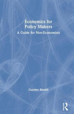 Economics for Policy Makers (Hardcover)