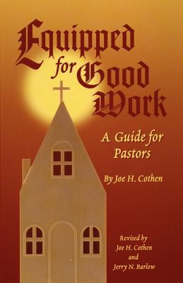 Equipped for Good Work: A Guide for Pastors