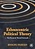 Ethnocentric Political Theo...