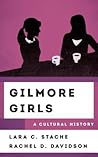 Gilmore Girls: A ...