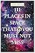 111 Places in Space That You Must Not Miss