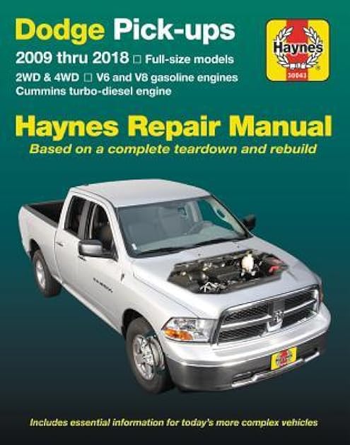 Dodge V6 & V8 Gas & Cummins turbo-diesel Pick-ups (09-18) Haynes Repair Manual (Does not include 2009 fleet models with the 5.9L diesel engine or the 3.0L V6 diesel engine.) (Haynes Automotive)
