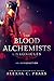 The Blood Alchemists Chroni...
