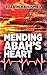 Mending Abah's Heart