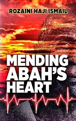 Mending Abah's Heart (Paperback)