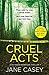 Cruel Acts
