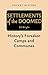 Pocket History: Settlements...